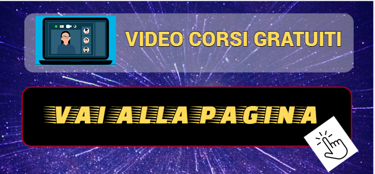 VIDEO CORSI GRATUITI 1